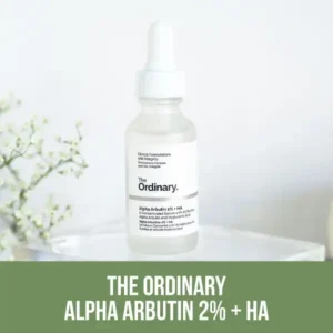 The Ordinary Alpha Arbutin 2% +HA Serum (30ml)
